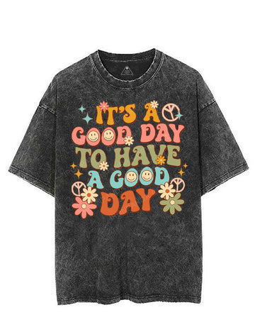 IT'S A GOOD DAY TO HAVE A GOOD DAY VINTAGE GYM SHIRT