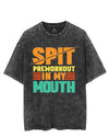 SPIT PREWORKOUT IN MY MOUTH VINTAGE GYM SHIRT