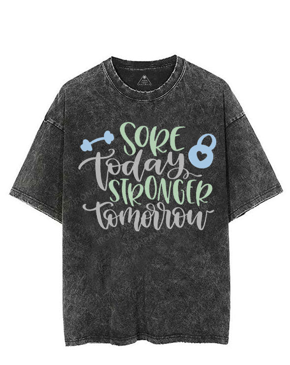 SORE TODAY STRONGER TOMORROW VINTAGE GYM SHIRT