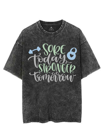 SORE TODAY STRONGER TOMORROW VINTAGE GYM SHIRT