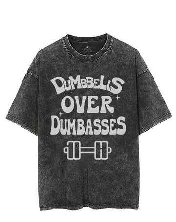 DUMBBELLS OVER DUMBASSES VINTAGE GYM SHIRT