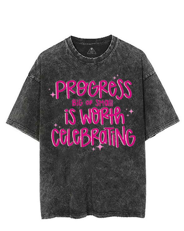 PROGRESS BIG OR SMALL IS WORTH CELEBRATING VINTAGE GYM SHIRT