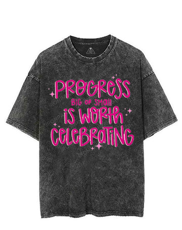PROGRESS BIG OR SMALL IS WORTH CELEBRATING VINTAGE GYM SHIRT
