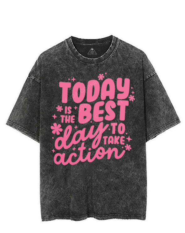 TODAY IS THE BEST DAY TO TAKE ACTION VINTAGE GYM SHIRT