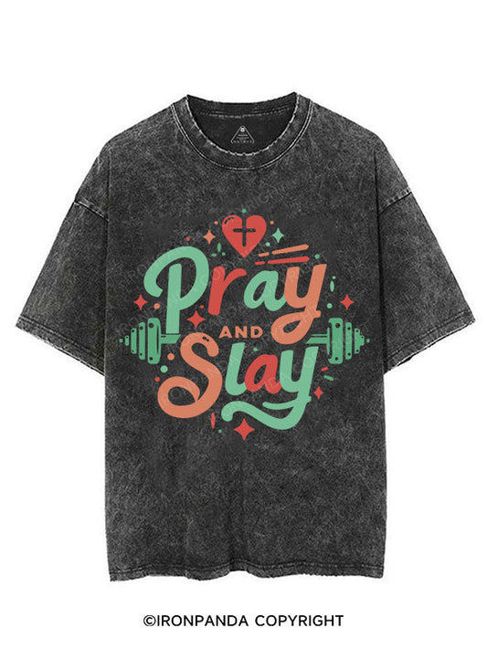 PRAY AND SLAY VINTAGE GYM SHIRT