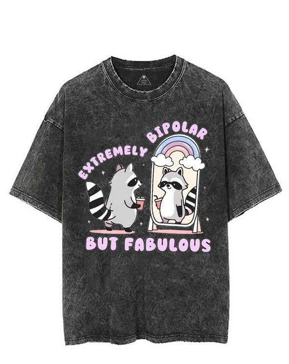 EXTREMELY BIPOLAR BUT FABULOUS VINTAGE GYM SHIRT