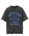 LET'S LIFT EACH OTHER CUP VINTAGE GYM SHIRT