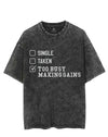 TOO BUSY MAKING GAINS VINTAGE GYM SHIRT