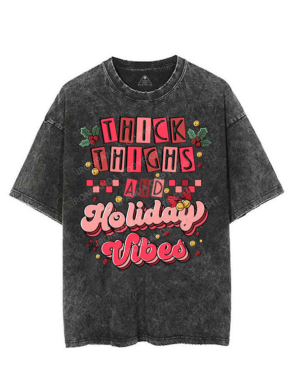 THICK THIGHS AND HOLIDAY VIBES VINTAGE GYM SHIRT
