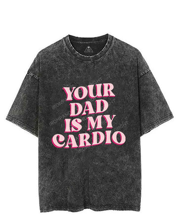 Pink Your Dad Is My Cardio Vintage Gym Shirt
