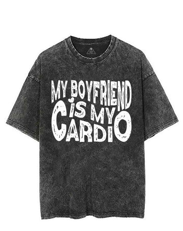 My Boyfriend is My Cardio VINTAGE GYM SHIRT