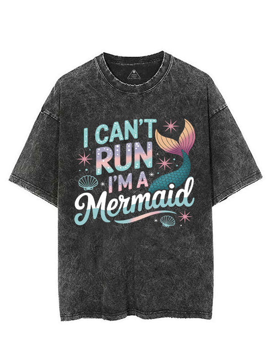 I CAN'T RUN I'M A MERMAID VINTAGE GYM SHIRT