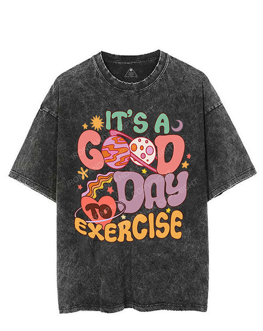 Its A Good Day To Exercise VINTAGE GYM SHIRT