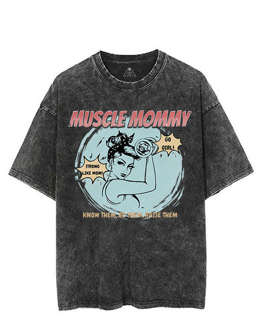 MUSCLE MOMMY KNOW THEM BE THEM RAISE THEM VINTAGE GYM SHIRT