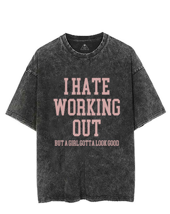 Girls Gotta Look Good Vintage Gym Shirt