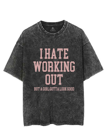 Girls Gotta Look Good Vintage Gym Shirt