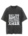 May The Booty Get Fatter And The Belly Get Flatter Amen Vintage Gym Shirt