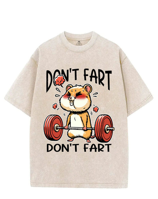 DON'T FART VINTAGE GYM SHIRT