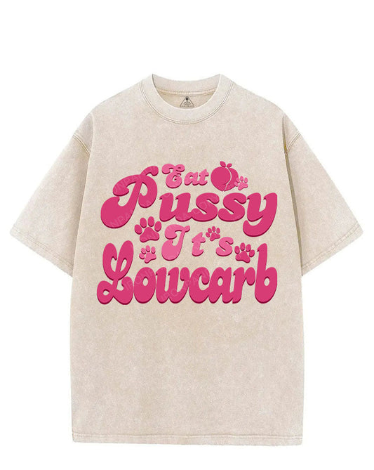 EAT PUSSY, IT'S LOWCARB VINTAGE GYM SHIRT