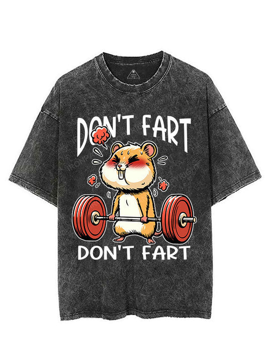 DON'T FART VINTAGE GYM SHIRT